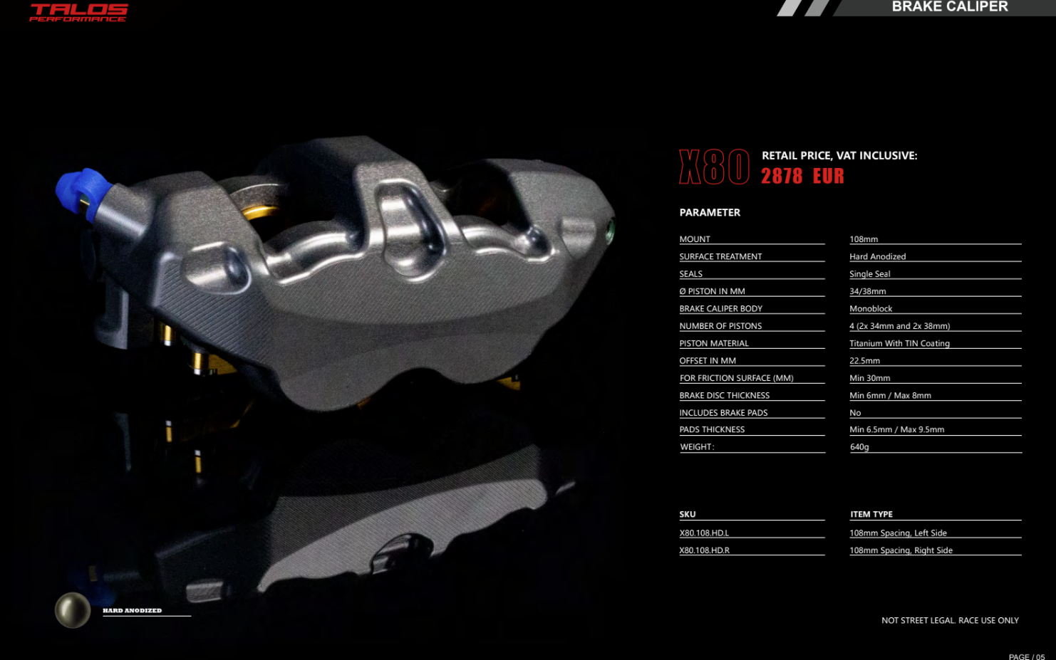 タロス X80 SBK レーシング モノブロック P4 34/38 108mm ブレーキキャリパー フロント 右 | X80.108.HD.R 
