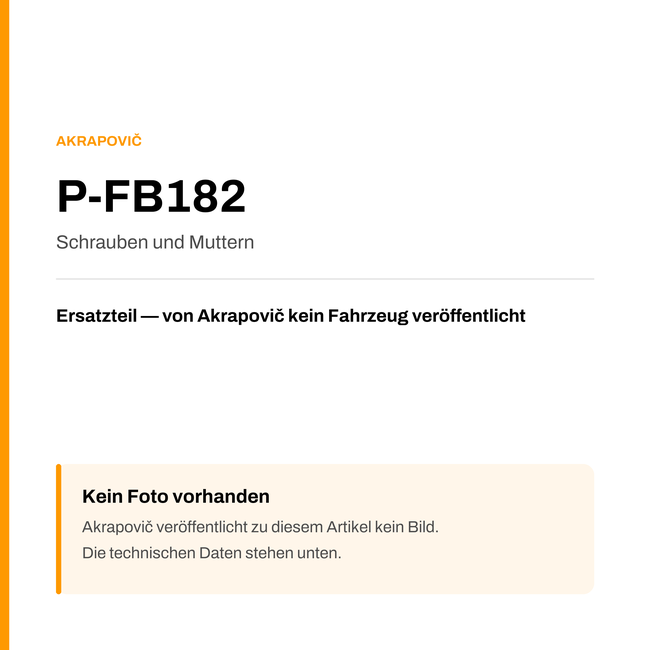 Akrapovic Schrauben und Muttern P-FB182 — Platzhalter, kein Herstellerfoto verfügbar