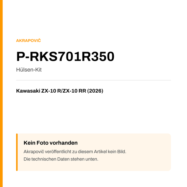 Akrapovic Hülsen-Kit Kawasaki ZX-10 R / ZX-10 RR (26-26) P-RKS701R350 — Platzhalter, kein Herstellerfoto verfügbar